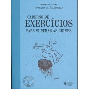 Livro - Caderno de Exercícios para Superar as Crises - Coulon - 2ª edição - Portal do Médico