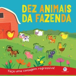 Livro - Dez animais da fazenda - Faça uma contagem regressiva! - 1ª edição - Portal do Médico