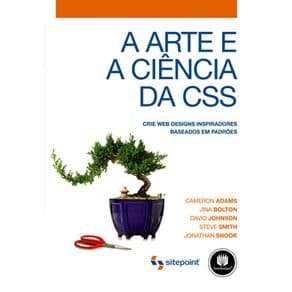 Livro - A Arte e a Ciência da CSS - Adams @@ - 1ª edição - Portal do Médico