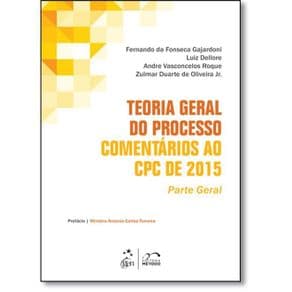 Livro - Teoria Geral do Processo - Comentários ao CPC de 2015 - Parte Geral - Gajardoni - 2ª edição - Portal do Médico