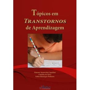 Livro - Tópicos em Transtornos de Aprendizagem - Capellini - 1ª edição - Portal do Médico