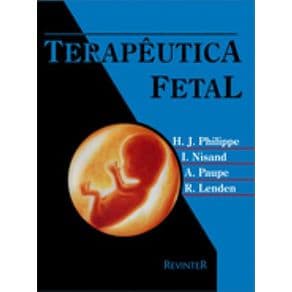 Livro - Terapêutica Fetal - Philippe - 1ª edição - Portal do Médico