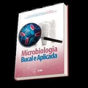 Livro - Microbiologia Bucal e Aplicada - Apolonio - 1ª edição - Portal do Médico