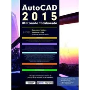 Livro - AutoCad 2015 - Utilizando Totalmente - Baldam - 1ª edição - Portal do Médico