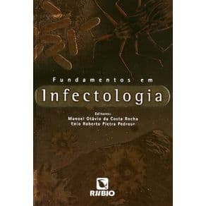 Livro - Fundamentos em Infectologia - Rocha # UL - 1ª edição - Portal do Médico