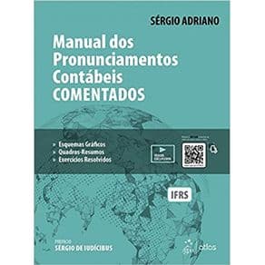 Livro - Manual dos Pronunciamentos Contábeis Comentados -  Adriano - 1ª edição - Portal do Médico