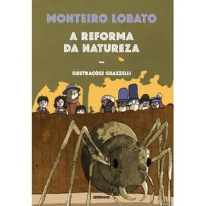 Livro -A Reforma Da Natureza -Lobato - 1º edição - Portal do Médico