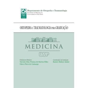 Livro - Ortopedia e Traumatologia para Graduação - FMUSP - 1ª edição - Portal do Médico