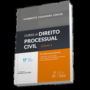 Livro - Curso de Direito Processual Civil - Vol. II - Theodoro Jr. - 52ª edição - Portal do Médico