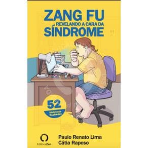 Livro - Zang Fu - Revelando a Cara da Síndrome -  Raposo - 1ª edição - Portal do Médico