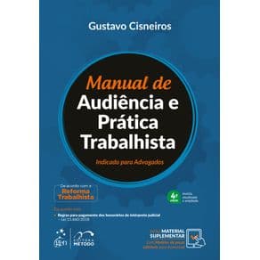 Livro - Manual de Audiência e Prática Trabalhista - Cisneiros - Pré Venda - 4ª edição - Portal do Médico