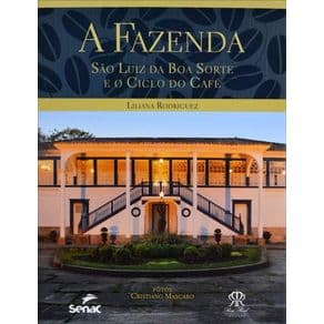 Livro - A Fazenda - Rodrigues - 1a. edição - Portal do Médico