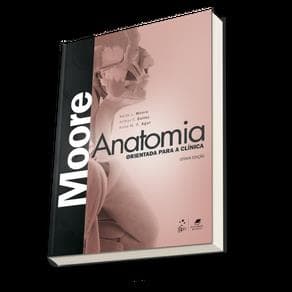 Livro - Anatomia Orientada para Clínica - Moore 8a. Ed. - 2019 - 8ª edição - Portal do Médico