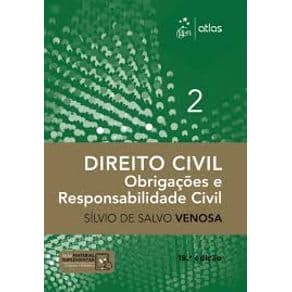 Livro - Direito Civil - Obrigações e Responsabilidade Civil - Vol. 2 - Venosa - 18ª edição - Portal do Médico