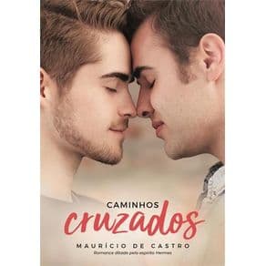 Livro - Caminhos Cruzados - Castro - 1ª edição - Portal do Médico