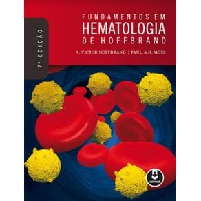 Livro - Fundamentos em Hematologia - Hoffbrand - 7ª edição - Portal do Médico