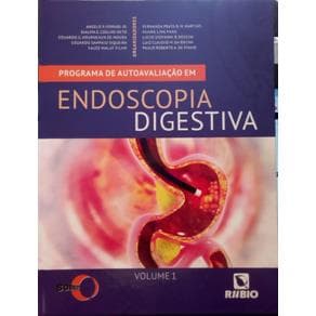 Livro - Programa de Autoavaliação em  Endoscopia Digestiva - Vol 1 - SOBED - 1ª edição - Portal do Médico