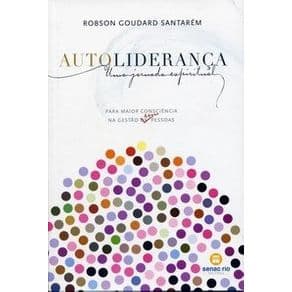 Livro - Autoliderança - Santarém - 1ª edição - Portal do Médico