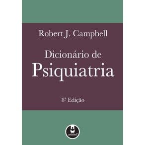 Livro - Dicionário de Psiquiatria - Campbell - 8ª edição - Portal do Médico