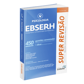 SUPER REVISÃO - PSICOLOGIA - EBSERH - 450 Questões Comentadas - Portal do Médico